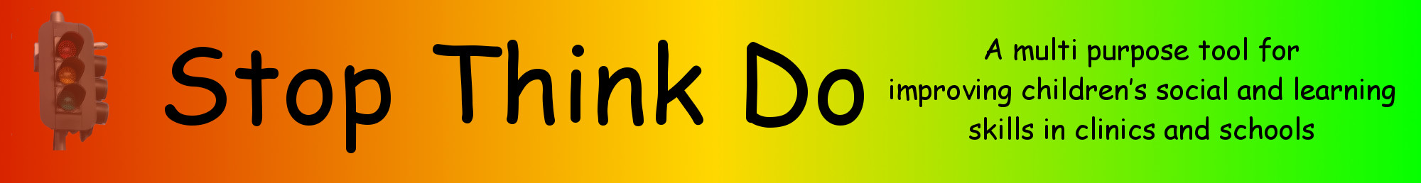 Stop Think Do